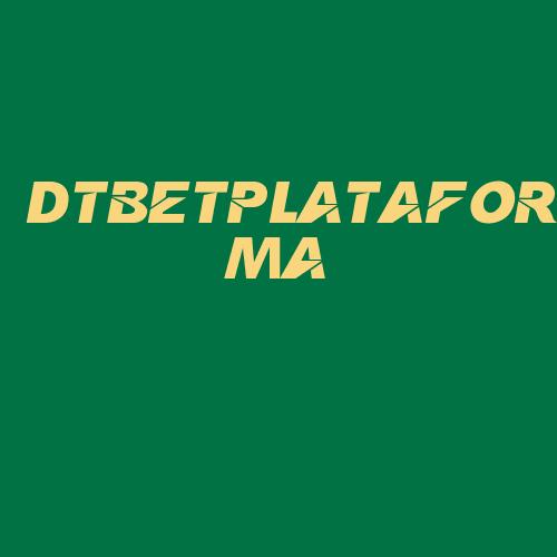 Logo da DTBETPLATAFORMA